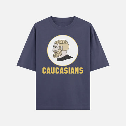 Caucasians Shirt - DyeSnap