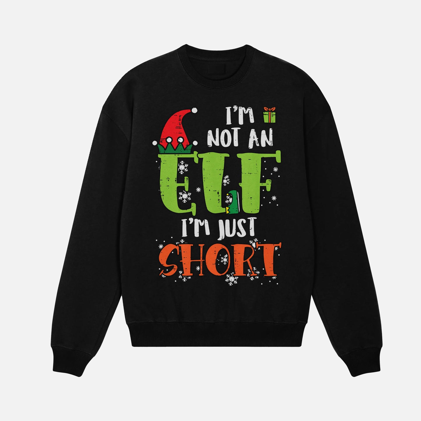 I’m Not an Elf I’m Just Short Shirt - DyeSnap